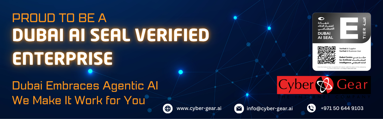 Cyber Gear is proud to be a Dubai AI Seal Verified Enterprise